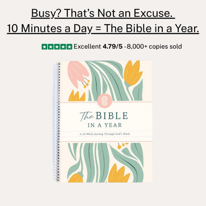 The Bible In A Year: 52 Week Study